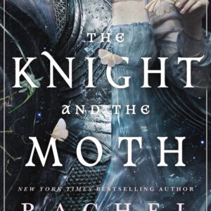 The Knight and the Moth (inglés)