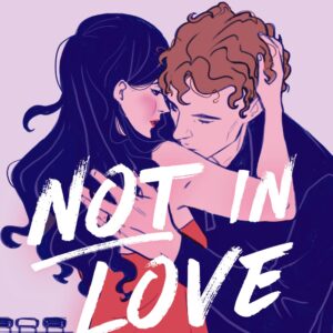 Not in Love (inglés)