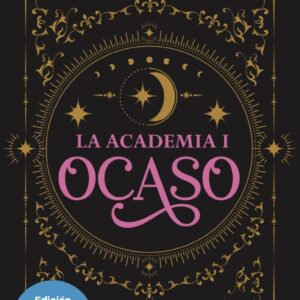 Ocaso (La Academia 1)