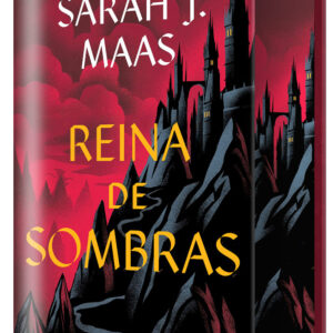 Reina de sombras (edición especial limitada) (Trono de cristal 4)