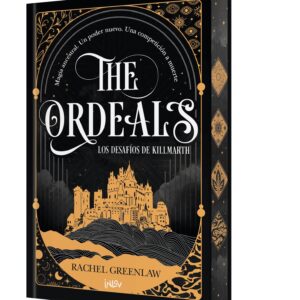 The Ordeals. Los desafíos de Killmarth