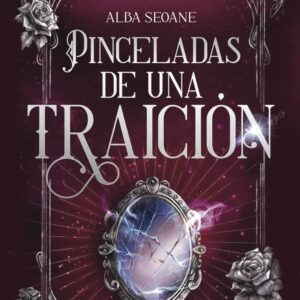 Pinceladas de una traición