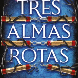 Tres almas rotas