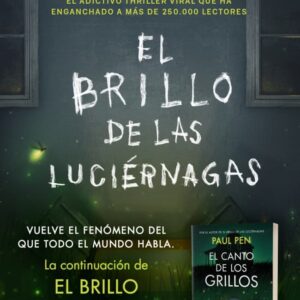 El brillo de las luciérnagas