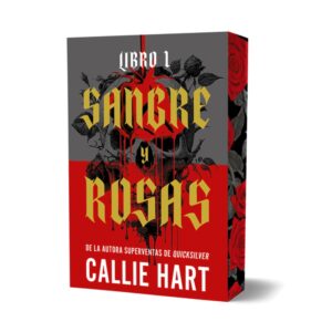 Sangre y rosas. Libro 1
