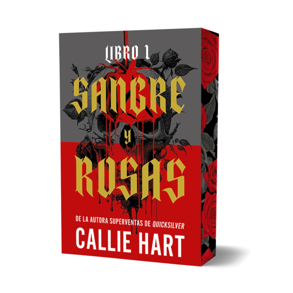 Sangre y rosas. Libro 1